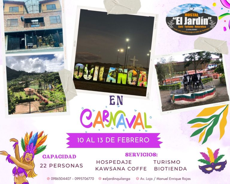 En Quilanga, El Jardín ofrece una experiencia única para carnaval